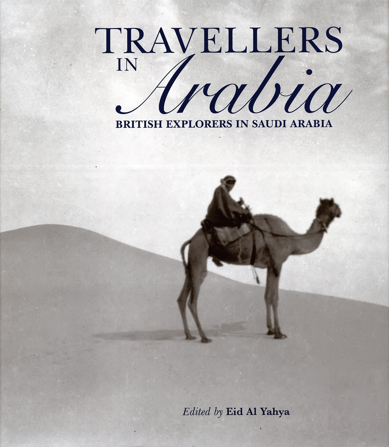 Travellers in Arabia